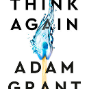 Book Group: Think Again by Adam Grant