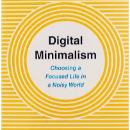 Book Group: Digital Minimalism